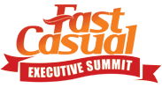 Fast Casual Executive Summit